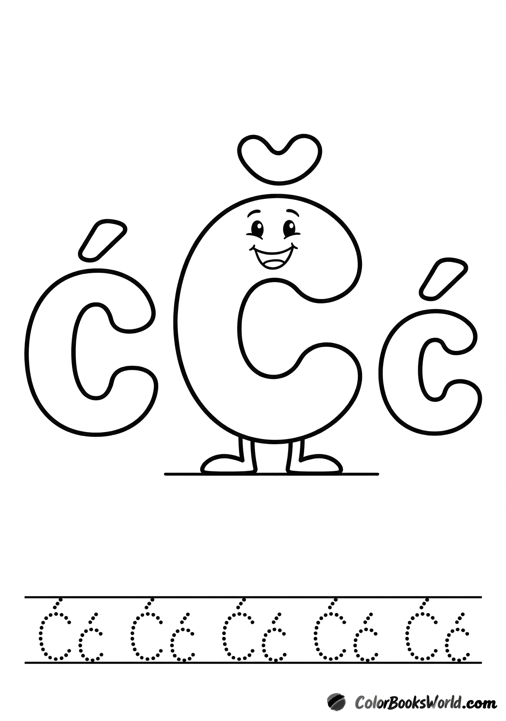 A smiling Ć character between large bubble letters Ć and ć, with a dotted tracing row below.