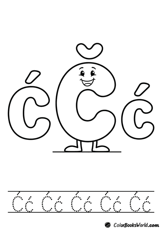 A smiling Ć character between large bubble letters Ć and ć, with a dotted tracing row below.